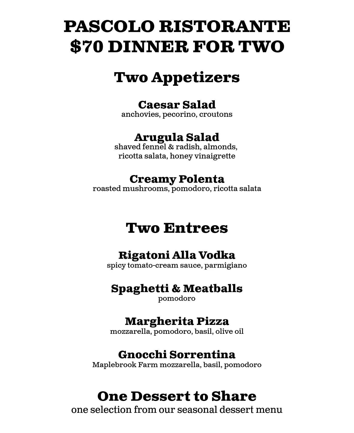 Pascolo Dinner for two menu, two apps, two entrees, one dessert